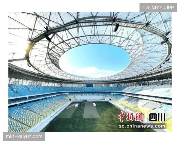 成都凤凰山专业足球场新增顶棚完工,提升极端天气下比赛稳定性